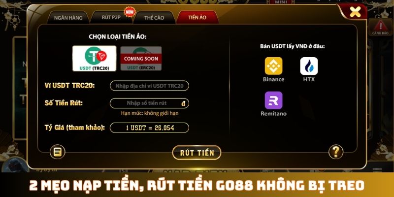 2 mẹo nạp tiền, rút tiền GO88 không bị treo