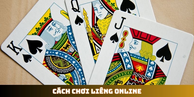 cách chơi Liêng online