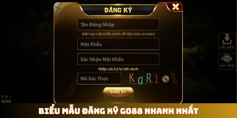 Biểu mẫu đăng ký GO88 nhanh nhất