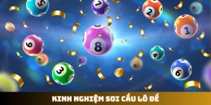 kinh nghiệm soi cầu lô xiên