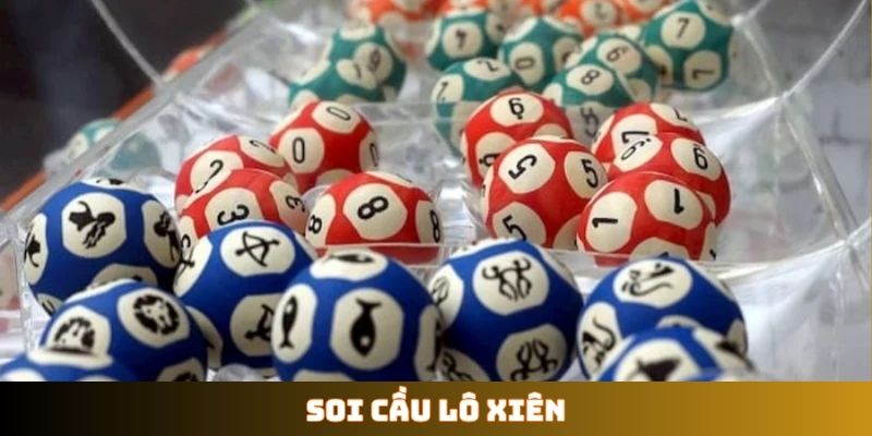Soi cầu lô xiên