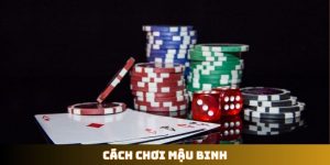 cách chơi Mậu Binh