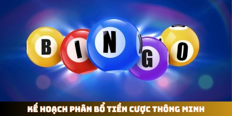 Kế hoạch phân bổ tiền cược thông minh