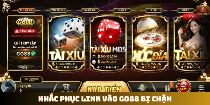 Khắc phục link vào GO88 bị chặn