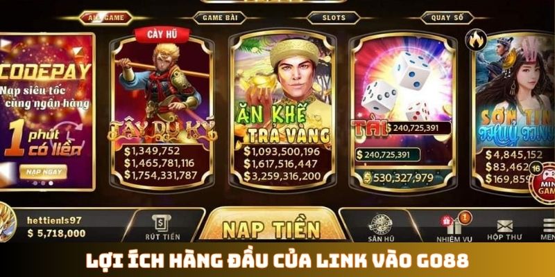 Lợi ích hàng đầu của link vào GO88