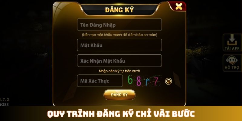 Quy trình đăng ký chỉ vài bước