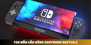 Tin đồn cấu hình Nintendo Switch 2
